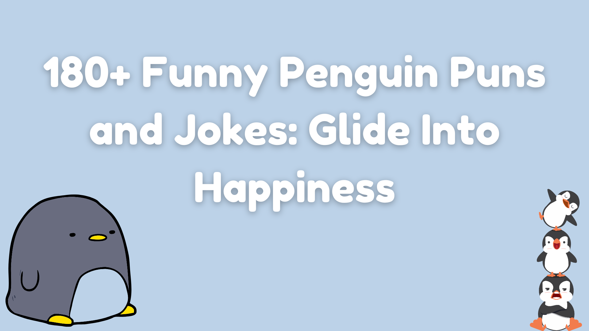 180+ Funny Penguin Puns and Jokes: Glide Into Happiness