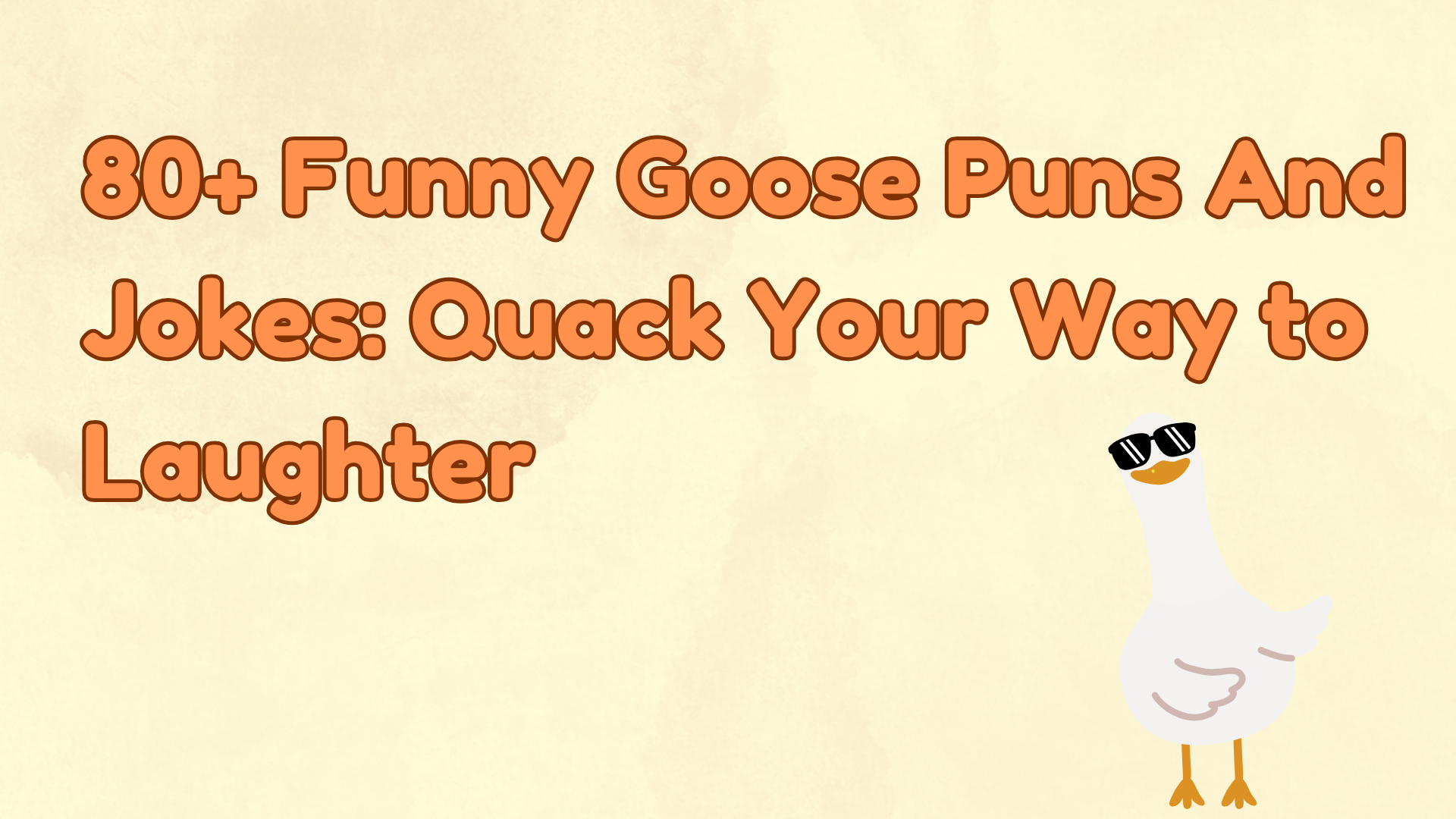 80+ Funny Goose Puns And Jokes: Quack Your Way to Laughter