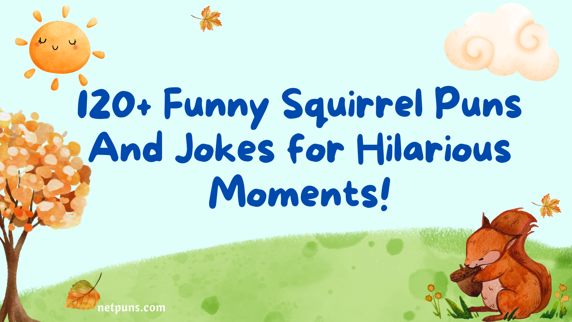 120+ Funny Squirrel Puns And Jokes for Hilarious Moments!