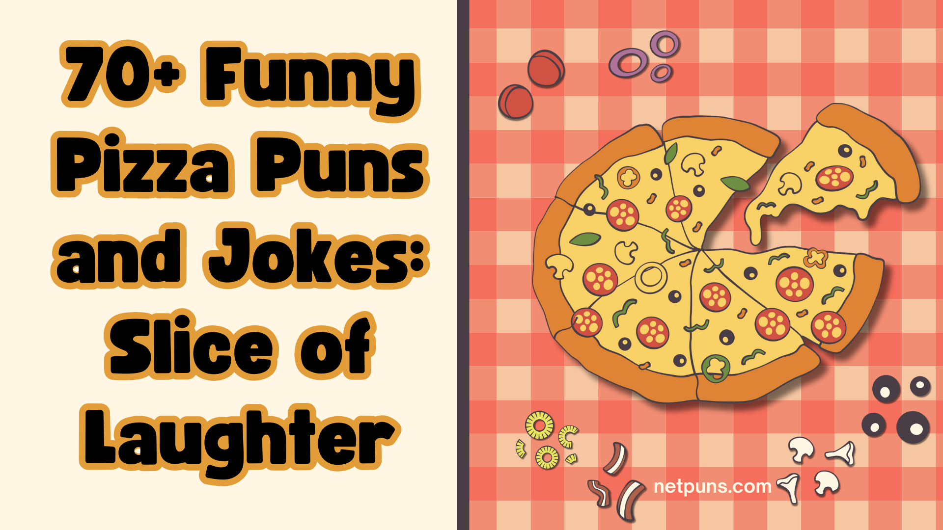 70+ Funny Pizza Puns and Jokes: Slice of Laughter