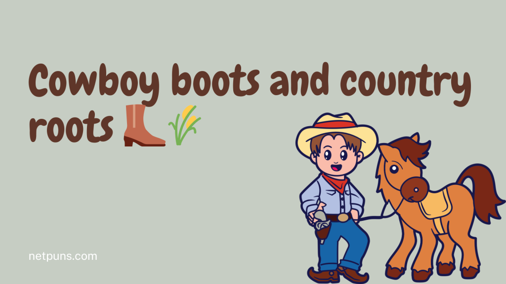 Cowboy boots and country roots 👢🌾