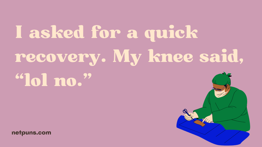 I asked for a quick recovery. My knee said, “lol no.”
