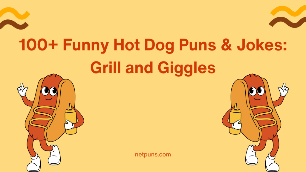 100+ Funny Hot Dog Puns & Jokes: Grill and Giggles