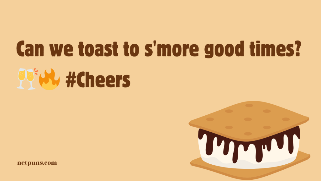 Can we toast to s'more good times? 🥂🔥 #Cheers