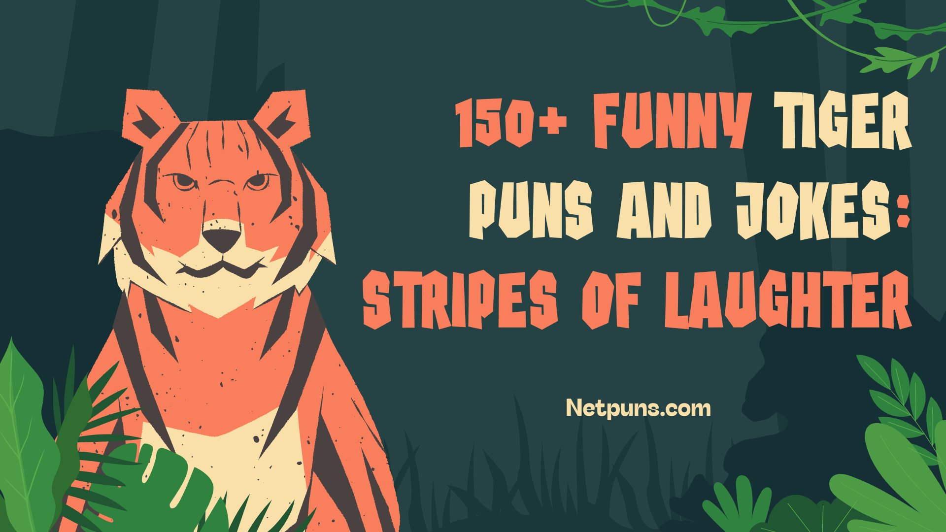 150+ Funny Tiger Puns and Jokes: Stripes of Laughter