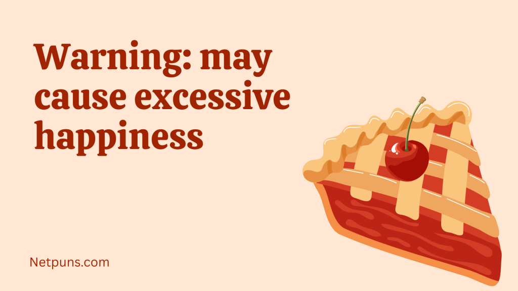 Warning: may cause excessive happiness.
