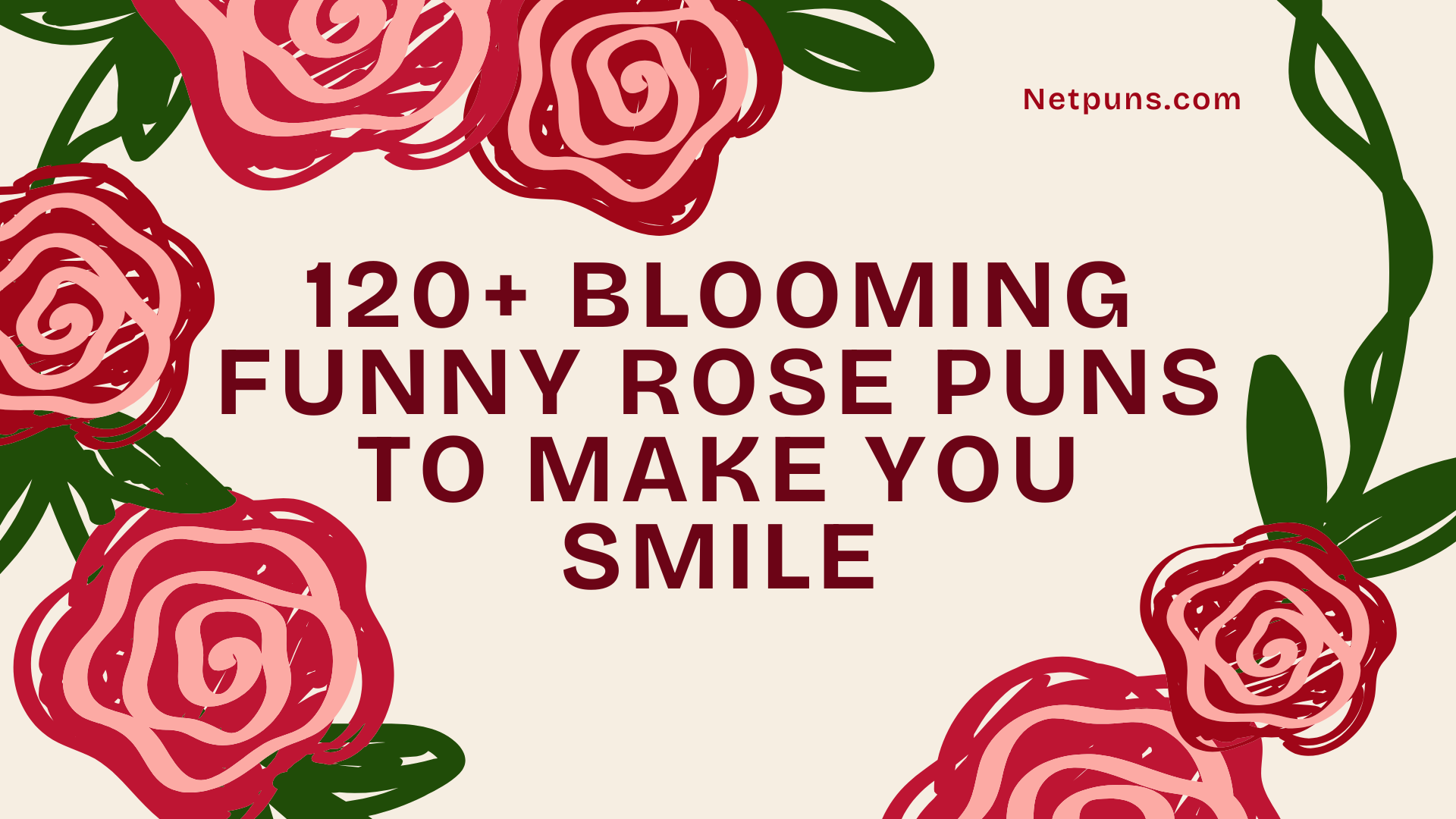 120+ Blooming Funny Rose Puns to Make You Smile