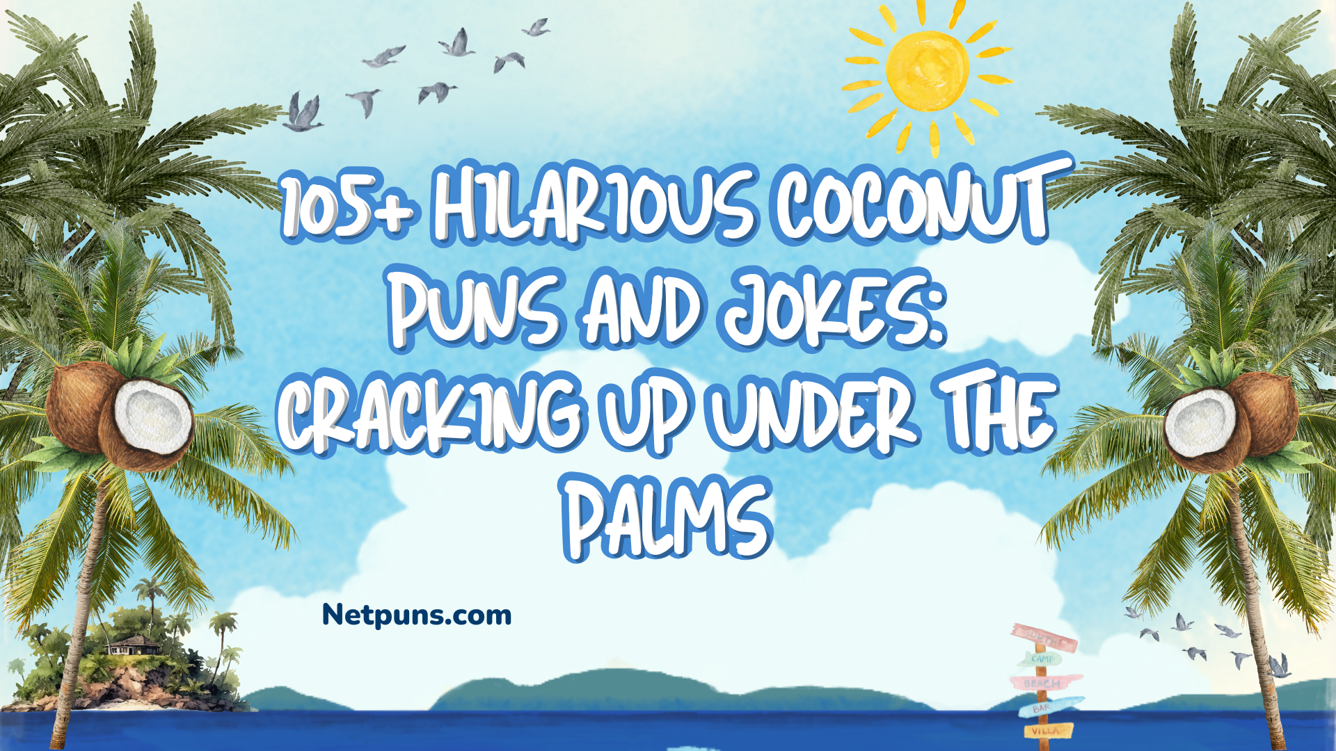 105+ Hilarious Coconut Puns and Jokes: Cracking Up Under the Palms